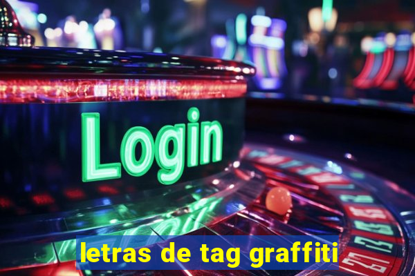 letras de tag graffiti